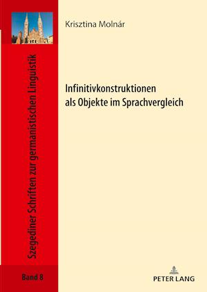 Infinitivkonstruktionen ALS Objekte Im Sprachvergleich