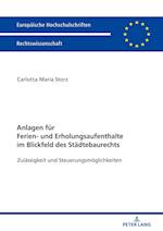 Anlagen Fuer Ferien- Und Erholungsaufenthalte Im Blickfeld Des Staedtebaurechts