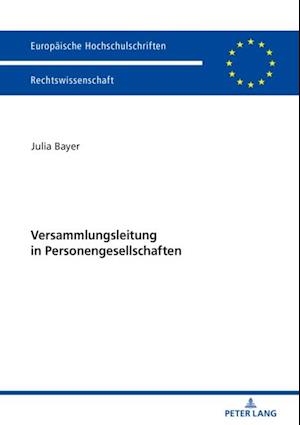 Versammlungsleitung in Personengesellschaften