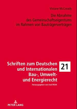 Die Abnahme des Gemeinschaftseigentums im Rahmen von Bautraegervertraegen