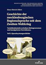 Geschichte der mecklenburgischen Regionalsprache seit dem Zweiten Weltkrieg