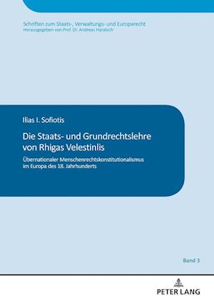 Die Staats- Und Grundrechtslehre Von Rhigas Velestinlis