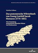 Das Pommersche Woerterbuch Von Georg Gotthilf Jacob Homann (1774-1851)