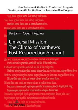 Universal Mission: The Climax of Matthew's Post-Resurrection Account