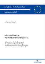 Die Qualifikation der Aufsichtsratsmitglieder