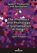 The Phonetics and Phonology of Glottalization in Italian
