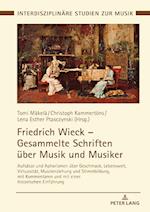 Friedrich Wieck - Gesammelte Schriften Ueber Musik Und Musiker