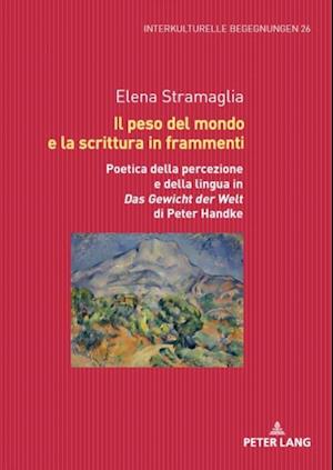 Il peso del mondo e la scrittura in frammenti