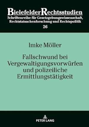 Fallschwund Bei Vergewaltigungsvorwuerfen Und Polizeiliche Ermittlungstaetigkeit