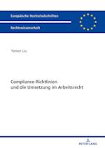 Compliance-Richtlinien Und Die Umsetzung Im Arbeitsrecht