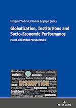Globalization, Institutions and Socio-Economic Performance