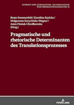 Pragmatische Und Rhetorische Determinanten Des Translationsprozesses