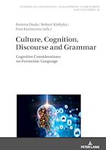 Culture, Cognition, Discourse and Grammar