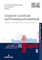 "Linguistic Landscape" und Fremdsprachendidaktik
