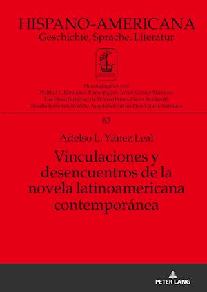 Vinculaciones y desencuentros de la novela latinoamericana contempor?nea