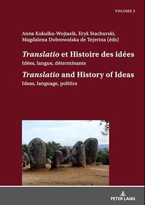 «Translatio» et Histoire des idées / «Translatio» and the History of Ideas