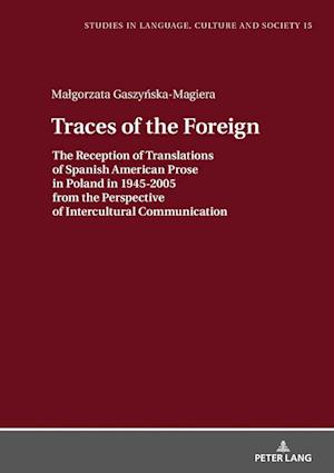 Traces of the Foreign