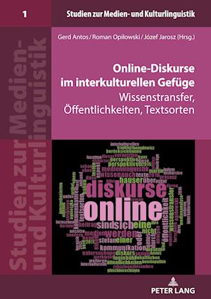 Online-Diskurse Im Interkulturellen Gefuege