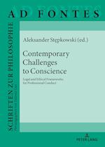 Contemporary Challenges to Conscience