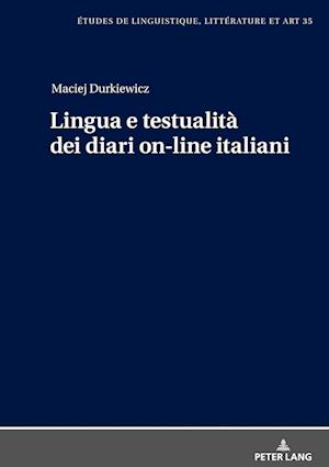 Lingua E Testualita Dei Diari On-Line Italiani