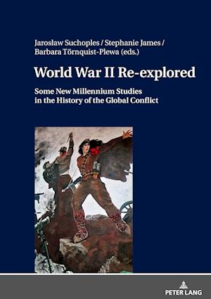 World War II Re-explored