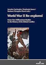 World War II Re-explored