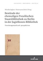 Bestaende der ehemaligen Preuischen Staatsbibliothek zu Berlin in der Jagiellonen-Bibliothek