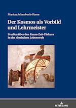 Der Kosmos ALS Vorbild Und Lehrmeister