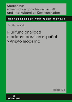 Plurifuncionalidad Modotemporal En Español Y Griego Moderno