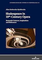 Shakespeare in 19th-Century Opera