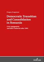 Democratic Transition and Consolidation in Romania