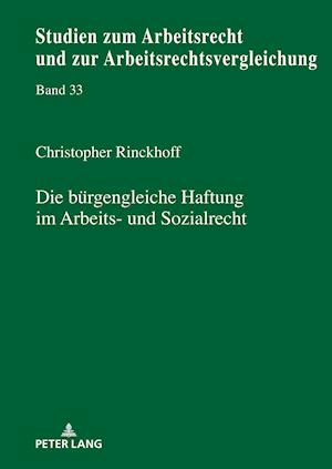 Die Buergengleiche Haftung Im Arbeits- Und Sozialrecht