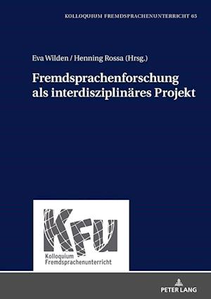 Fremdsprachenforschung ALS Interdisziplinaeres Projekt