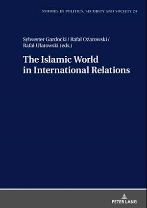 Islamic World in International Relations