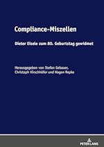 Compliance-Miszellen; Dieter Eisele zum 80. Geburtstag gewidmet