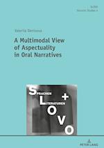 A Multimodal View of Aspectuality in Oral Narratives