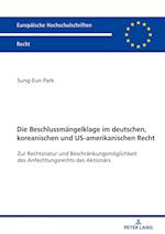 Die Beschlussmaengelklage Im Deutschen, Koreanischen Und Us-Amerikanischen Recht