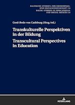 Transkulturelle Perspektiven in der Bildung – Transcultural Perspectives in Education