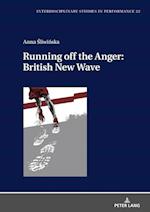 Running off the Anger: British New Wave
