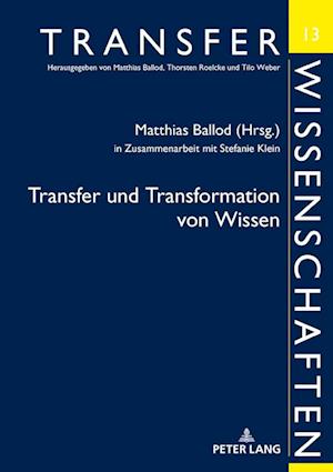 Transfer Und Transformation Von Wissen