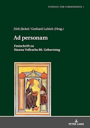 Ad personam; Festschrift zu Hanna Vollraths 80. Geburtstag