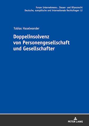 Doppelinsolvenz Von Personengesellschaft Und Gesellschafter