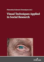 Visual Techniques Applied in Social Research