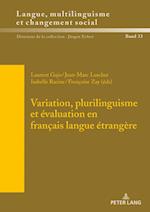 Variation, Plurilinguisme Et Evaluation En Francais Langue Etrangere
