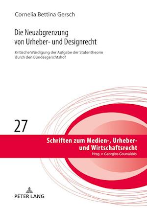 Die Neuabgrenzung Von Urheber- Und Designrecht