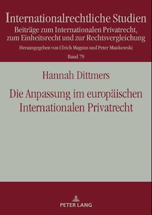 Die Anpassung im europaeischen Internationalen Privatrecht