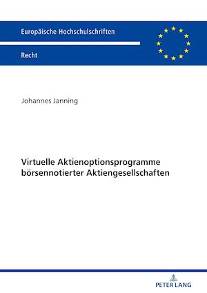 Virtuelle Aktienoptionsprogramme boersennotierter Aktiengesellschaften