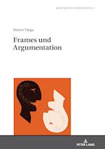 Frames und Argumentation; Zur diskurssemantischen Operationalisierung von Frame-Relationen