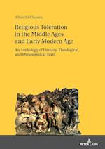 Religious Toleration in the Middle Ages and Early Modern Age