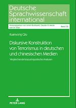 Diskursive Konstruktion von Terrorismus in deutschen und chinesischen Medien